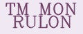 ТМ MON RULON