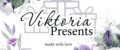 ViktoriaPresents