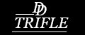 TRIFLE DD