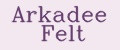 Arkadee Felt