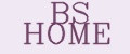 BS HOME