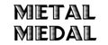Metal Medal