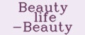 Beauty life -Beauty