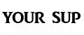 YOUR SUP