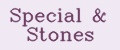 Special&Stones