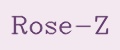 Rose-Z