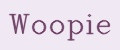 Woopie