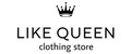 LIKE QUEEN