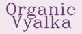 organic vyalka