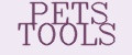 PETS TOOLS