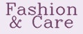 Fashion & Care