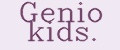 Genio kids.