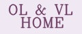 OL&VL HOME