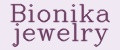 Bionika jewelry