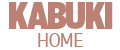 KABUKI HOME