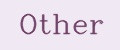 Оther