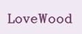 LoveWood