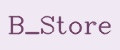 B_store