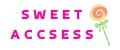 sweet accsess