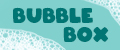 BubbleBox