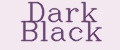 Dark Black