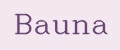 BAUNA