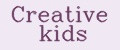 Creative kids