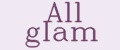 All glam