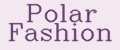 Polar Fashion