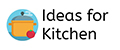 Ideas for kitchen