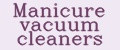 Аналитика бренда Manicure vacuum cleaners на Wildberries