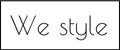We style