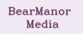 BearManor Media