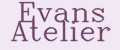 Evans Atelier