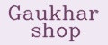 Gaukhar shop