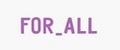 For_All