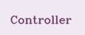 Controller