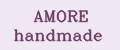 AMORE handmade