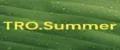 TRO.SUMMER.