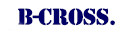 B-CROSS.