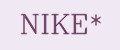 NIKE*