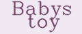 Babys toy