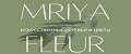 Mriya Fleur