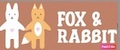 Fox&Rabbit