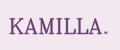 KAMILLA.
