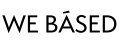 WE BÁSED
