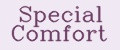Special Comfort
