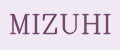 MIZUHI
