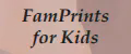 FamPrints for Kids