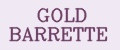 GOLD BARRETTE